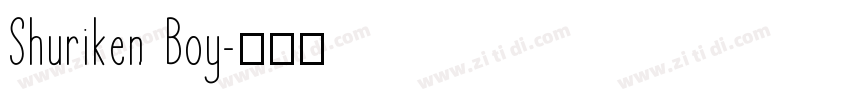 Shuriken Boy字体转换